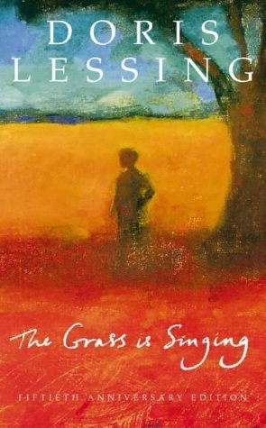 Doris Lessing - The Grass is Singing