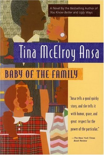 Tina McElroy Ansa - Baby of the Family