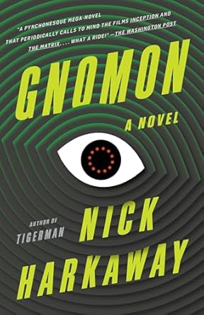 Nick Harkaway - Gnomon