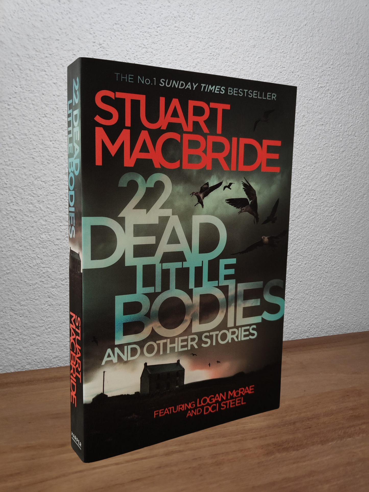 Stuart MacBride - 22 Dead Little Bodies (and other stories) (Logan McRae #9.5)