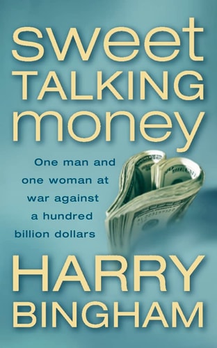 Harry Bingham - Sweet Talking Money