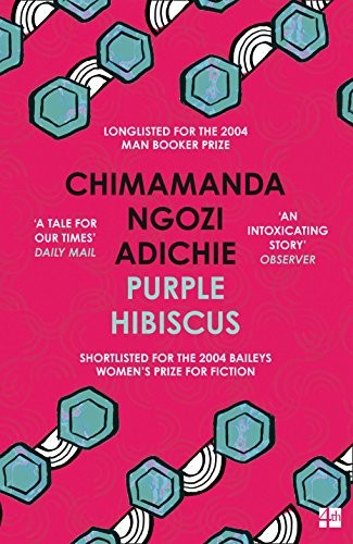 Chimamanda Ngozi Adichie - Purple Hibiscus