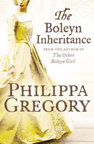 Philippa Gregory - The Boleyn Inheritance