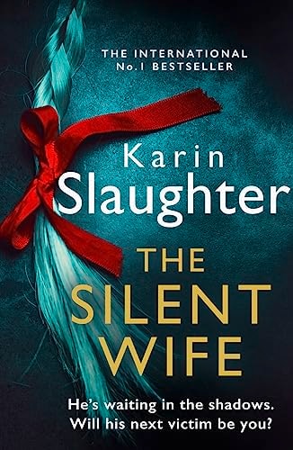 Slaughter Karin - The Silent Wife*