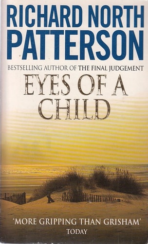 Richard North Patterson - Eyes of a Child