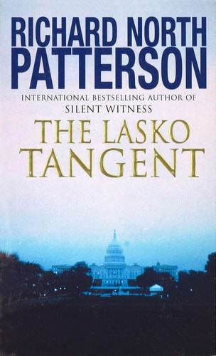 Richard North Patterson,Richard North Patterson - The Lasko Tangent