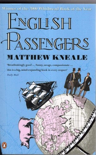 Matthew Kneale - The English Passengers