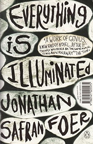 Jonathan Safran Foer - Everything Is Illuminated