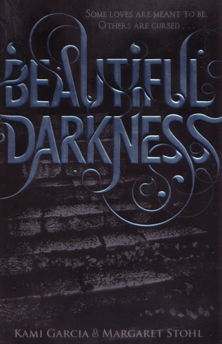 Margaret Stohl, Garcia - Beautiful Darkness