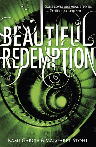 Margaret Stohl - Beautiful Redemption