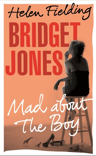 Helen Fielding - Bridget Jones: Mad About the Boy