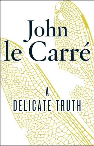 Le Carre John - A Delicate Truth