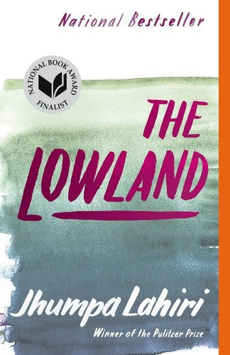 Jhumpa Lahiri - The Lowland (Vintage Contemporaries)