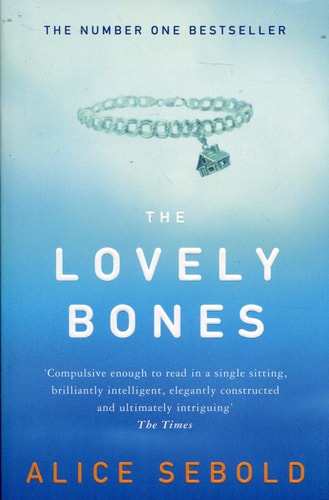 Alice Sebold - The Lovely Bones