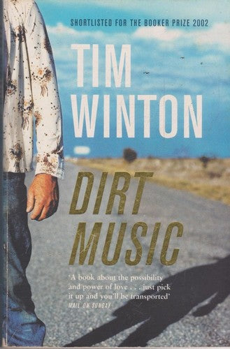 Tim Winton - Dirt Music