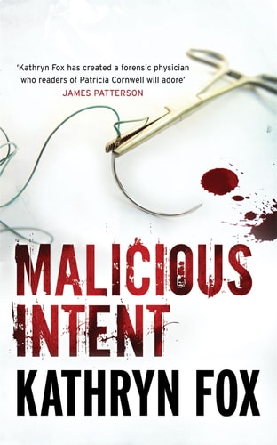 Kathryn Fox - Malicious Intent