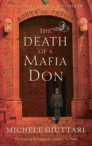 Michelle Giuttari - Death Of A Mafia Don