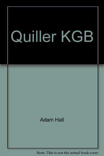 Adam Hall - Quiller KGB