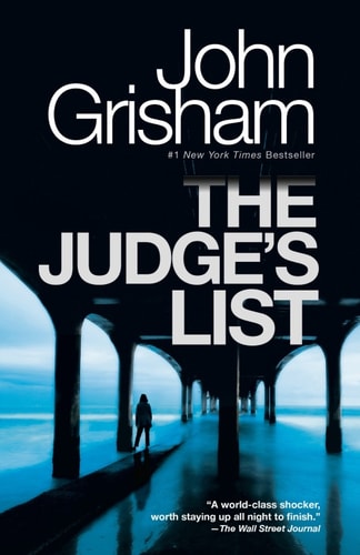 John Grisham - The Judge's List: A Novel (The Whistler Book 2)