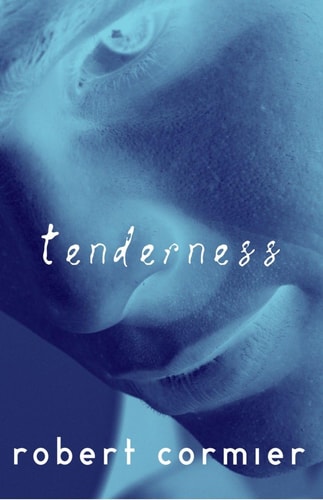 Robert Cormier - Tenderness