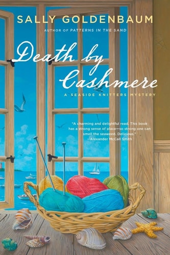 Sally Goldenbaum - Death by Cashmere: A Seaside Knitters Mystery