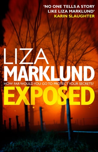 Liza Marklund - Exposed