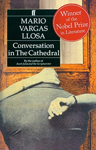 Mario Vargas Llosa - Conversation in the Cathedral