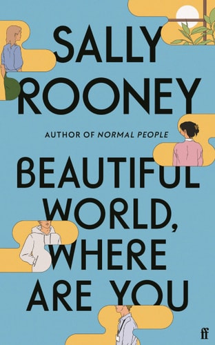 Rooney Sally - Beautiful World, Where Are You