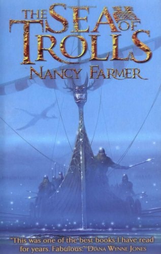 Nancy Farmer - The Sea of Trolls