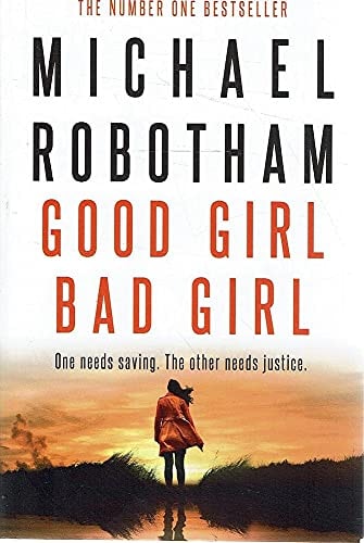 Robotham Michael - Good Girl, Bad Girl. Cyrus Haven - Book 1