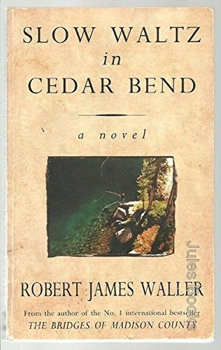 Robert James Waller - Slow Waltz in Cedar Bend