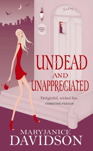 MaryJanice Davidson,Mary Janice Davidson,aryjanice Davidson - Undead and Unappreciated