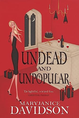 Mary Janice Davidson - Undead And Unpopular (Undead/Queen Betsy)