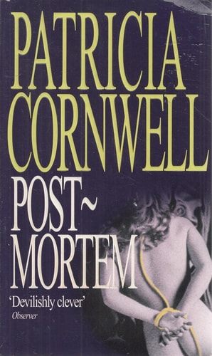 Patricia Cornwell - Postmortem