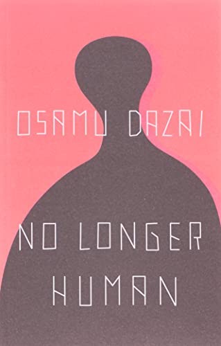 Osamu Dazai - No Longer Human