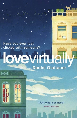 Daniel Glattauer - Love Virtually