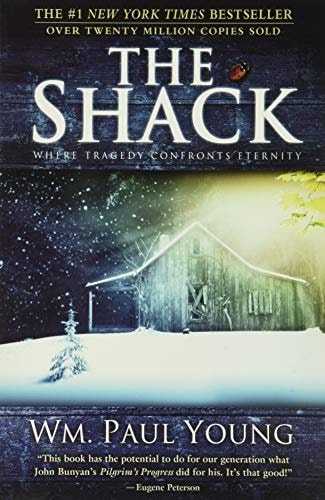 William P. Young - The Shack: Where Tragedy Confronts Eternity