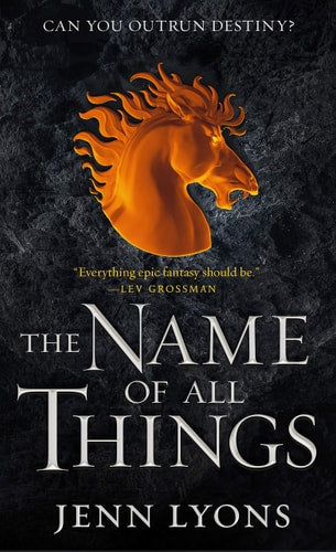 Jenn Lyons - The Name of All Things (A Chorus of Dragons, 2)