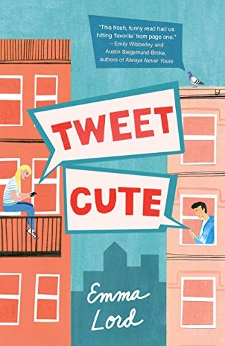 Emma Lord - Tweet Cute (International Edition)