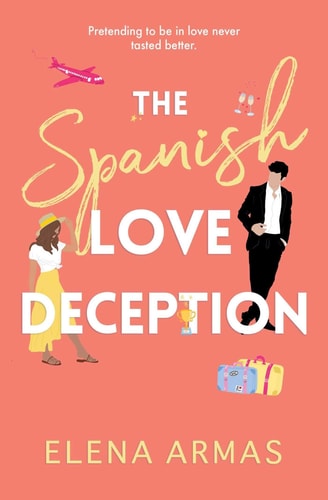 Armas Elena - The Spanish Love Deception : TikTok made me buy it! The Goodreads Choice Awards Debut of the Year