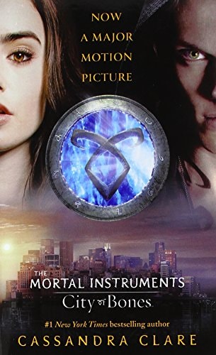 Cassandra Clare - Mortal Instruments 01. City of Bones. Film Tie-In