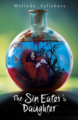 Melinda Salisbury - Sin Eater's Daughter #1 (The Sin Eater's Daughter)