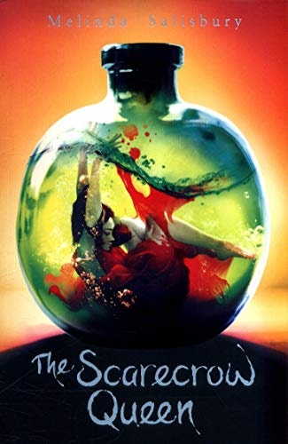 Melinda Salisbury - The Scarecrow Queen (The Sin Eater's Daughter) [Paperback] [Mar 02, 2017] Melinda Salisbury