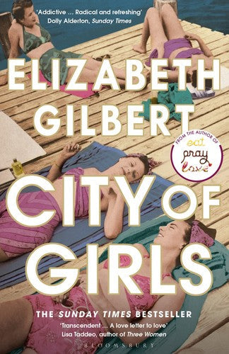 Elizabeth Gilbert - City of Girls