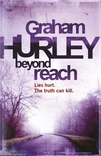 Graham Hurley - Beyond Reach (DI Joe Faraday)