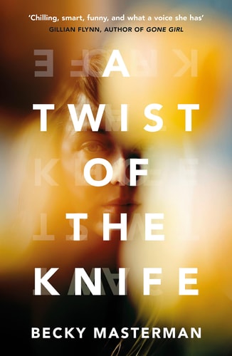 Becky Masterman - Twist Of The Knife