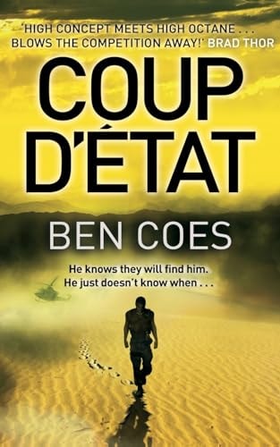 Ben Coes - Coup d'Etat (Dewey Andreas) [Paperback] [Jan 01, 2012] Ben Coes