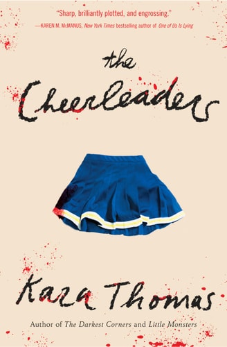 Kara Thomas - The Cheerleaders