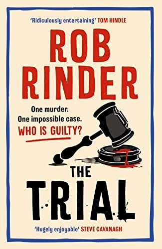 Rinder, Rob - The Trial