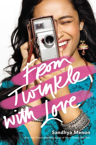 Sandhya Menon - From Twinkle, With Love